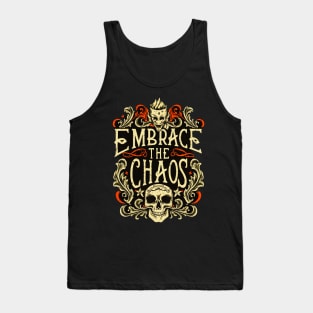 embrace the Chaos Tank Top